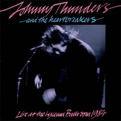 Heartbreakers : Live at the Lyceum Ballroom 1984